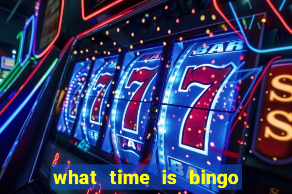 what time is bingo at foxwoods