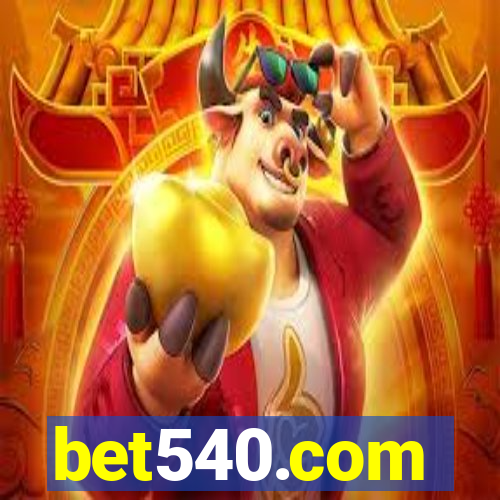 bet540.com