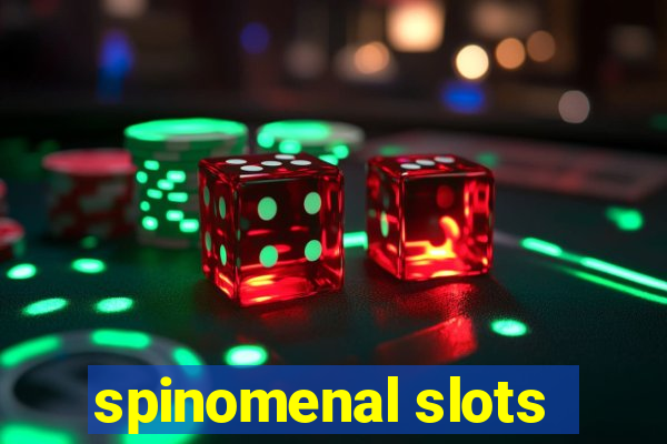 spinomenal slots