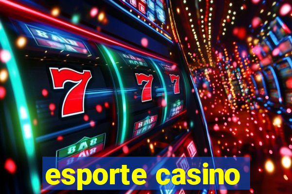 esporte casino