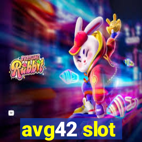 avg42 slot