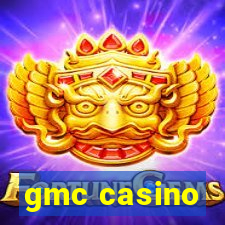 gmc casino