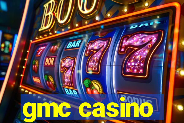 gmc casino