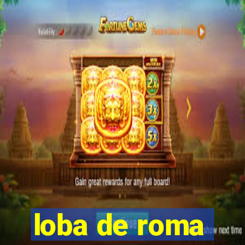 loba de roma