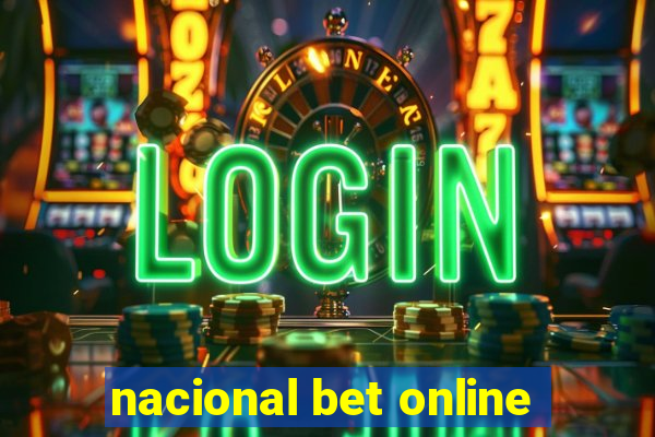 nacional bet online