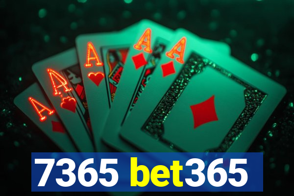 7365 bet365