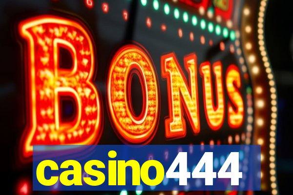 casino444