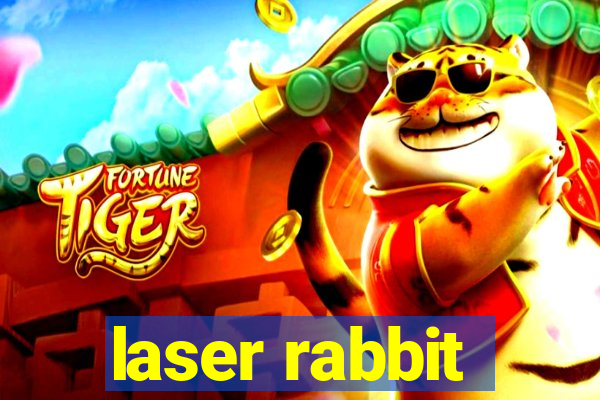 laser rabbit