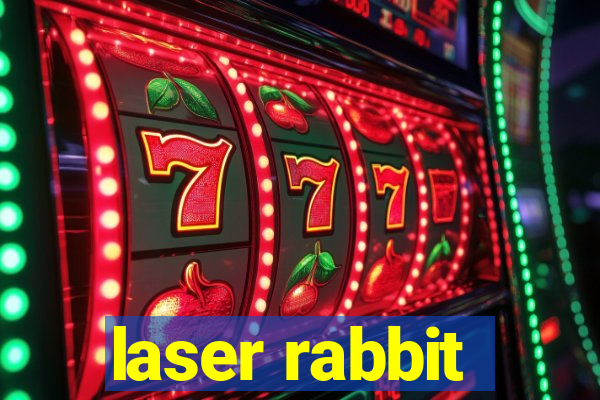 laser rabbit