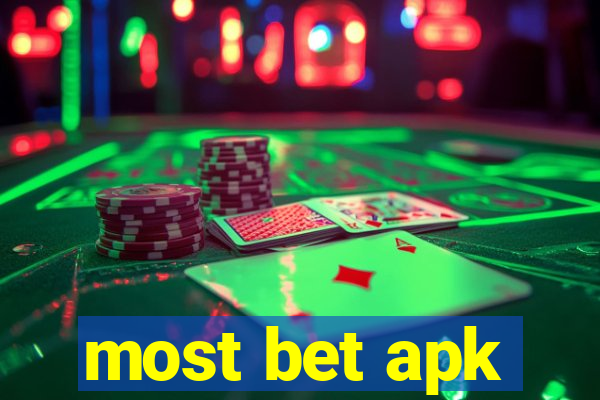 most bet apk