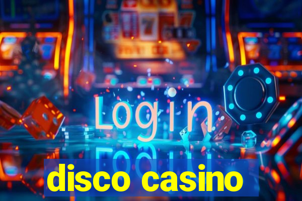 disco casino