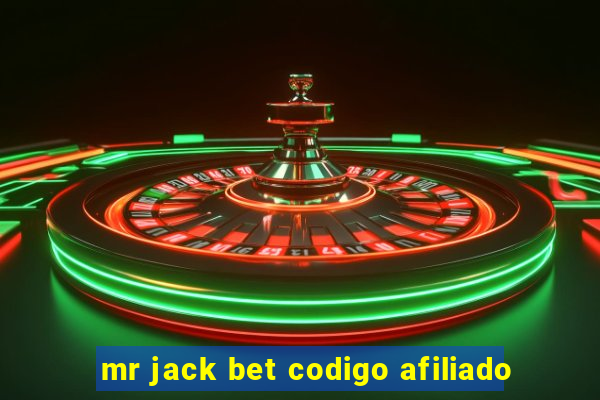 mr jack bet codigo afiliado