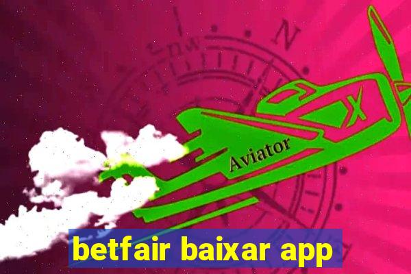 betfair baixar app