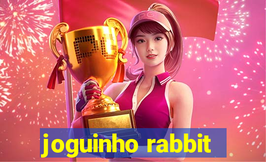 joguinho rabbit