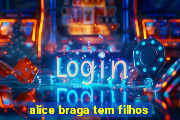 alice braga tem filhos