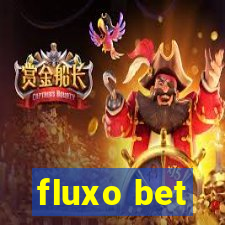 fluxo bet