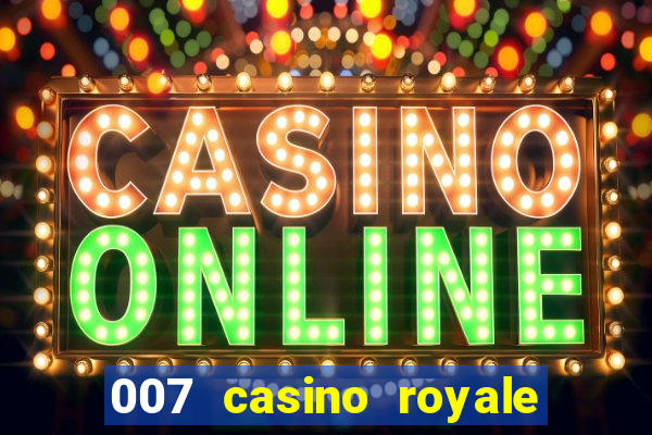 007 casino royale hd legendado