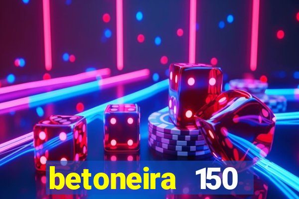 betoneira 150 litros csm