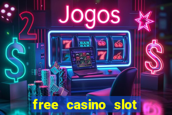 free casino slot machines no download