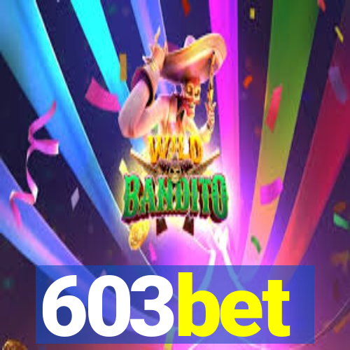 603bet