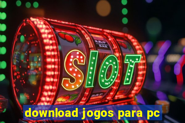 download jogos para pc