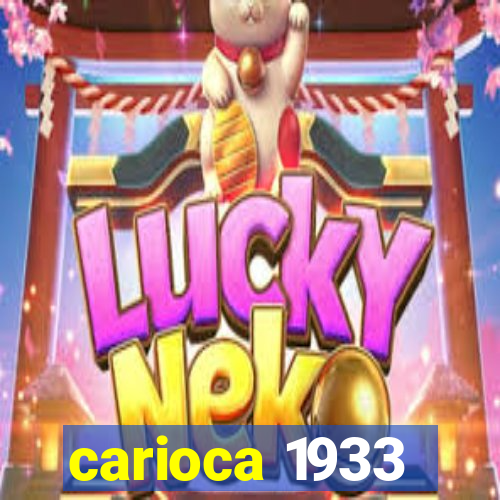 carioca 1933