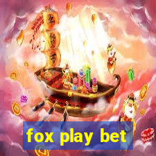 fox play bet