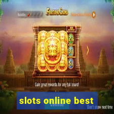 slots online best