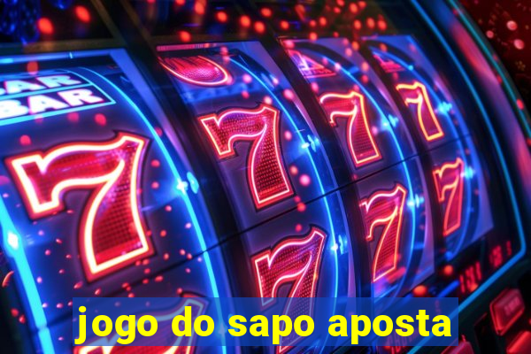 jogo do sapo aposta