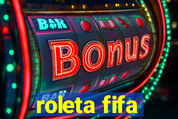 roleta fifa