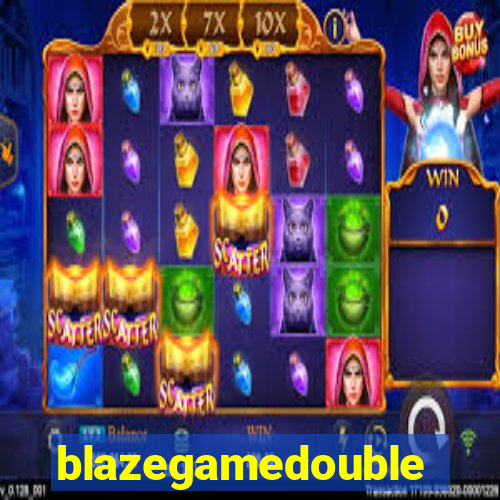 blazegamedouble