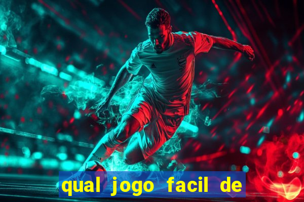 qual jogo facil de ganhar dinheiro