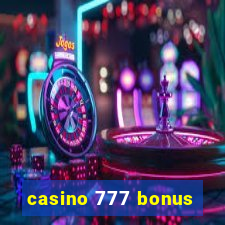 casino 777 bonus