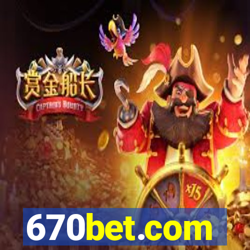 670bet.com