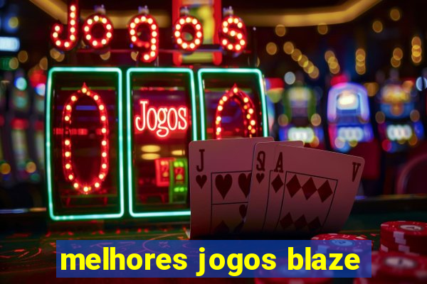 melhores jogos blaze