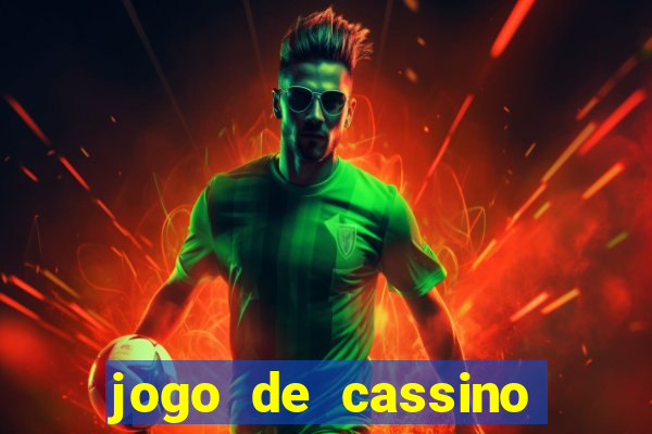 jogo de cassino online para ganhar dinheiro