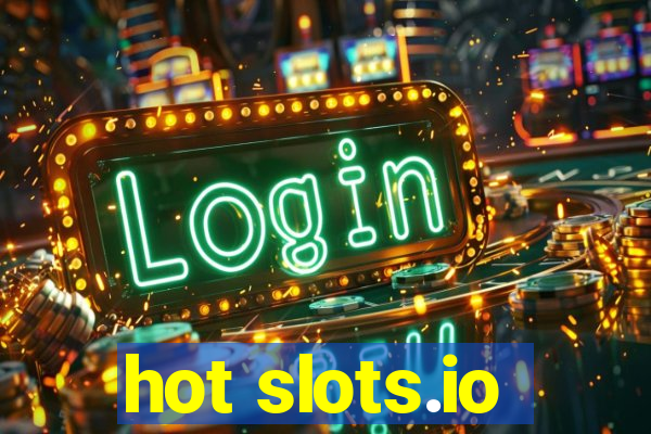 hot slots.io