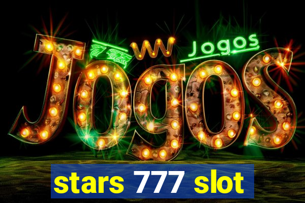 stars 777 slot