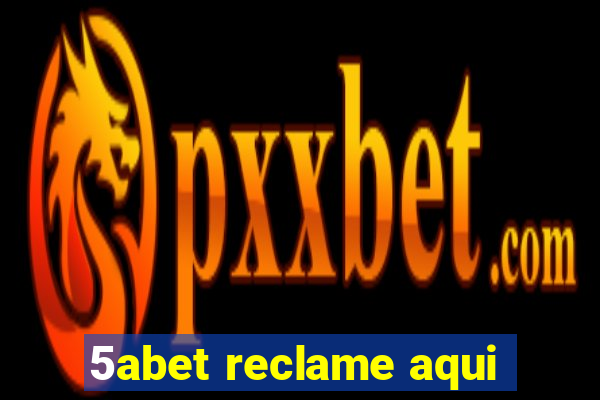 5abet reclame aqui