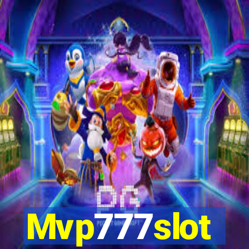 Mvp777slot