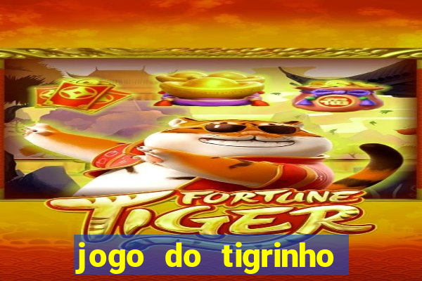 jogo do tigrinho plataforma de 5 reais