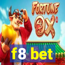 f8 bet