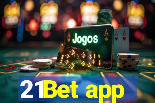 21Bet app