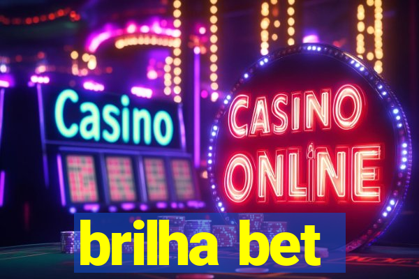 brilha bet