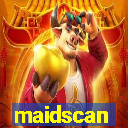 maidscan