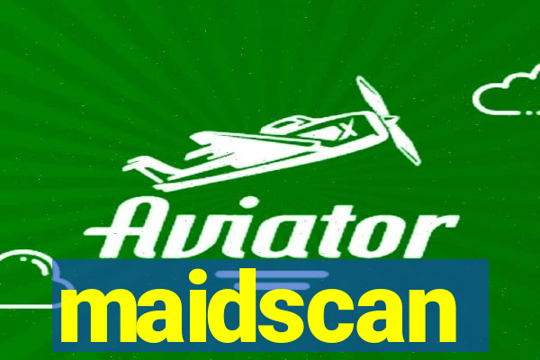 maidscan