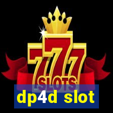 dp4d slot