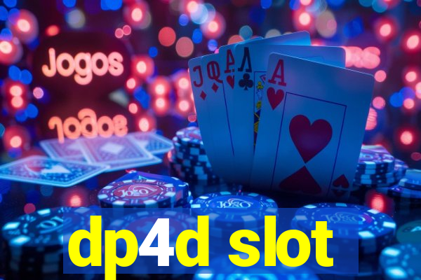 dp4d slot