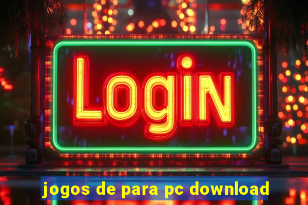 jogos de para pc download