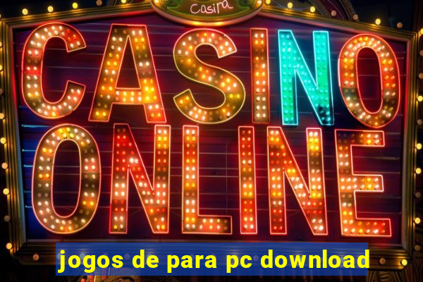 jogos de para pc download